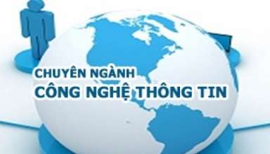 Bạn cần chuẩn bị những gì khi học công nghệ thông tin